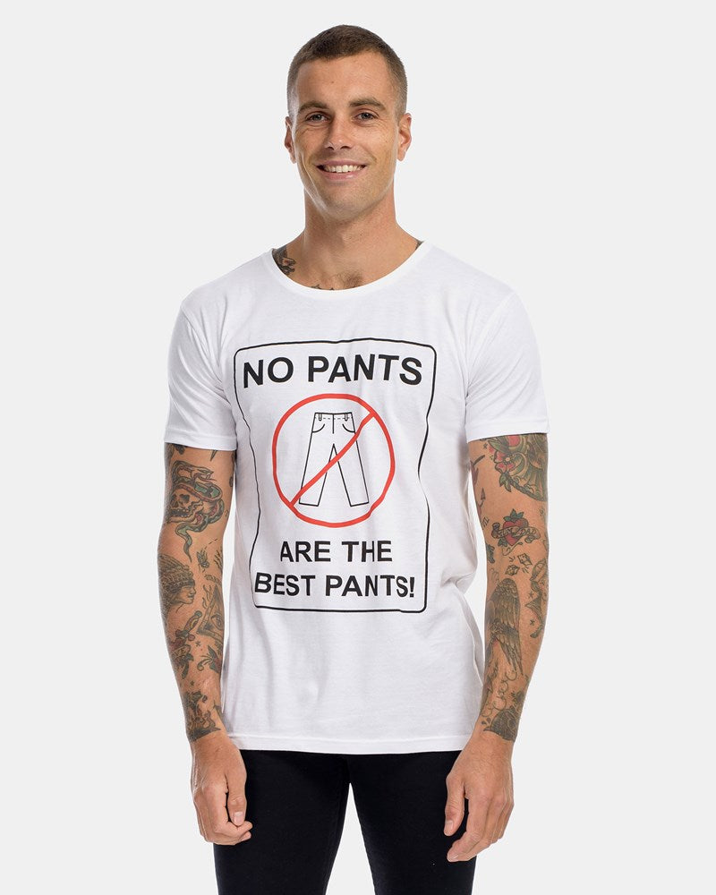 No Pants Are The Best Pants Tee