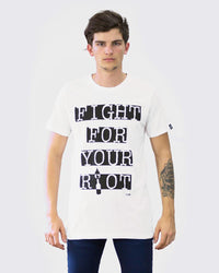 Fight For Your Riot Tee